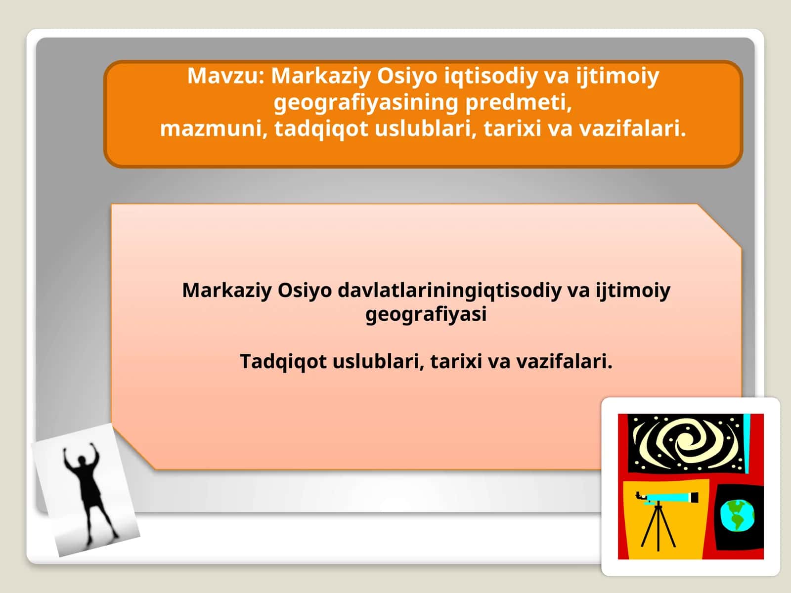 Mаrkаziy Оsiyo iqtisоdiy vа ijtimоiy gеоgrаfiyasining prеdmеti,mаzmuni, tаdqiqоt uslublаri, tаriхi vа vаzifаlаri