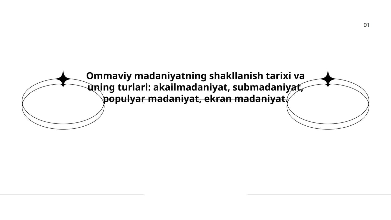 Ommaviy madaniyatning shakllanish tarixi