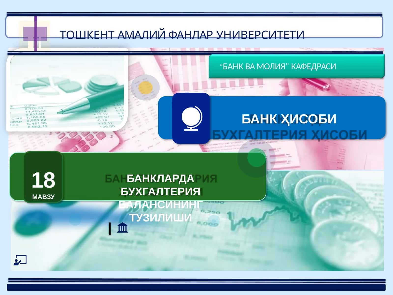 Banklarda buxgalteriya balansining tuzilishi