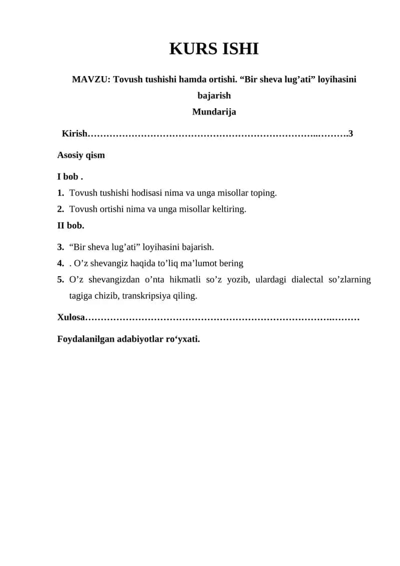 Tovush tushishi hamda ortishi. “Bir sheva lug’ati” loyihasini bajarish
