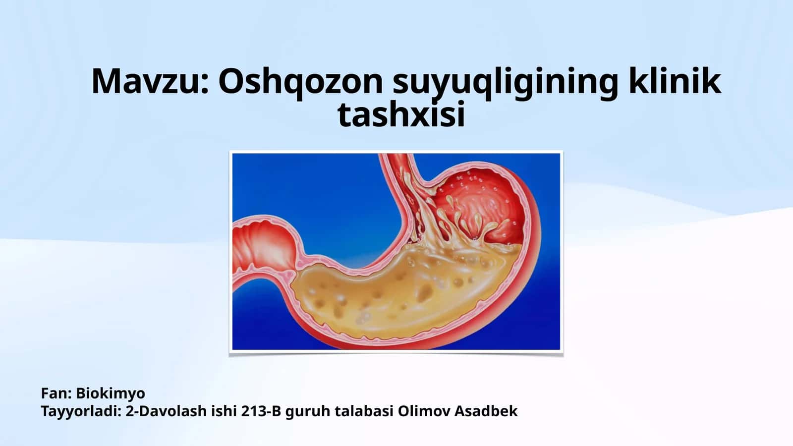 Oshqozon suyuqligining klinik tashxisi