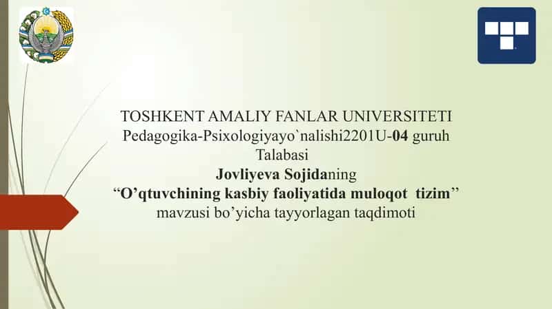 O’qtuvchining kasbiy faoliyatida muloqot tizim