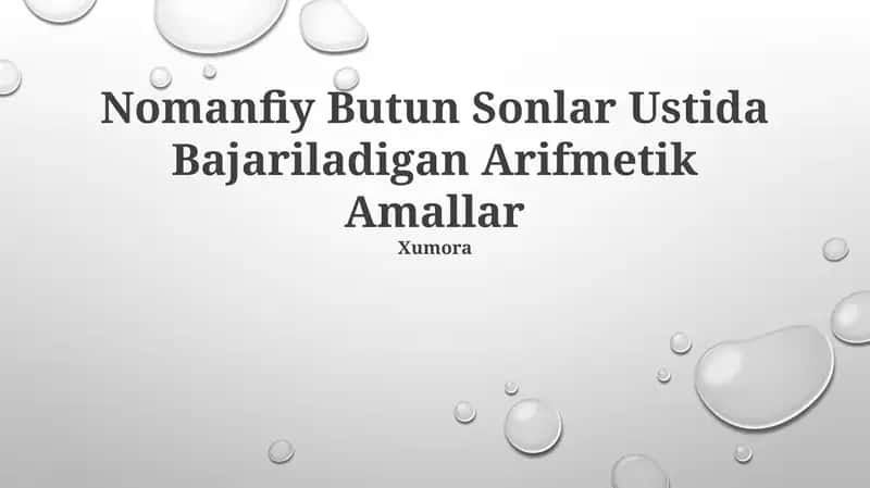 Nomanfiy Butun Sonlar Ustida Bajariladigan Arifmetik Amallar