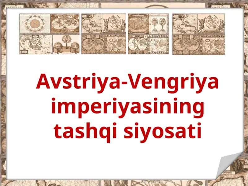Avstriya-Vengriya imperiyasi tashqisiy o'sati