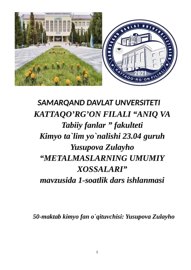 Metallmaslarning umumiy xossalari