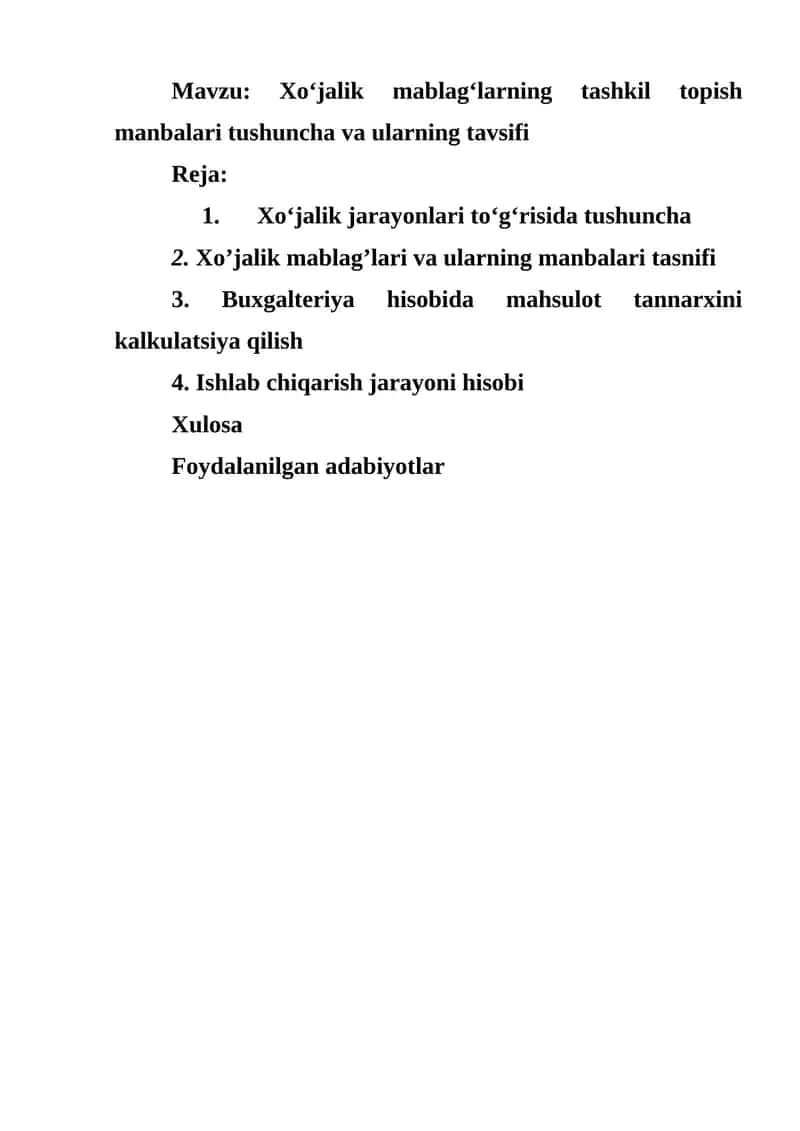 Xo‘jalik mablag‘larning tashkil topish manbalari tushuncha va ularning tavsifi