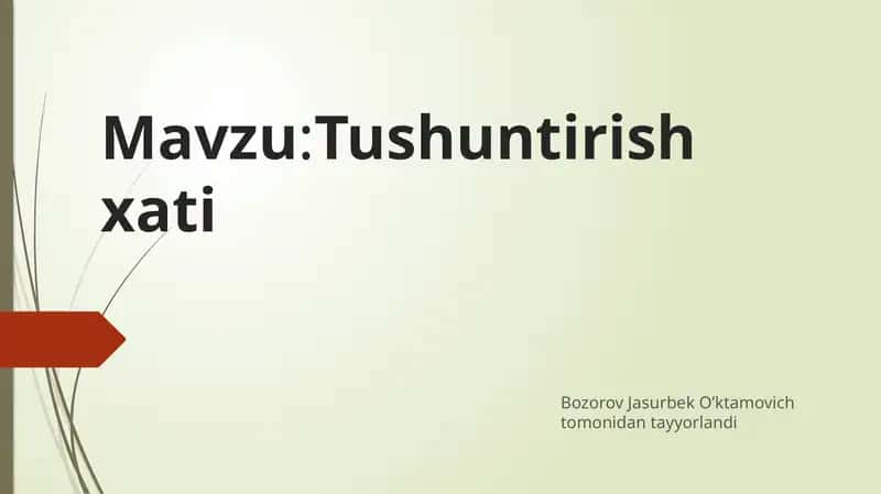 Tushuntirish xati haqidagi prezentatsiya