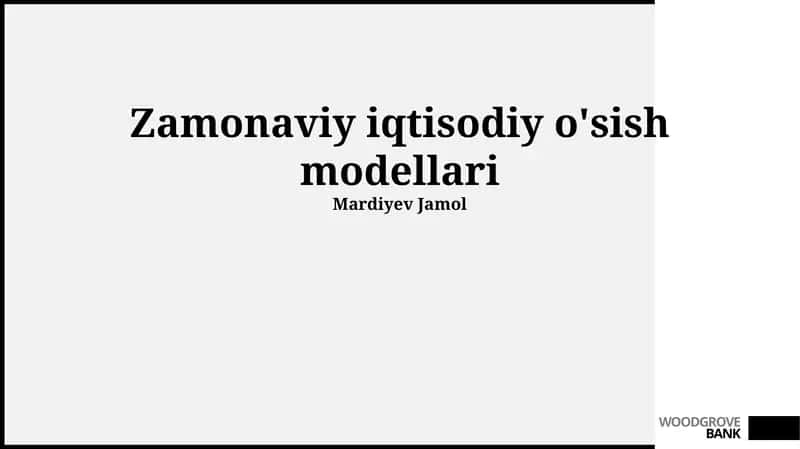 Zamonaviy iqtisodiy o'sish modellari