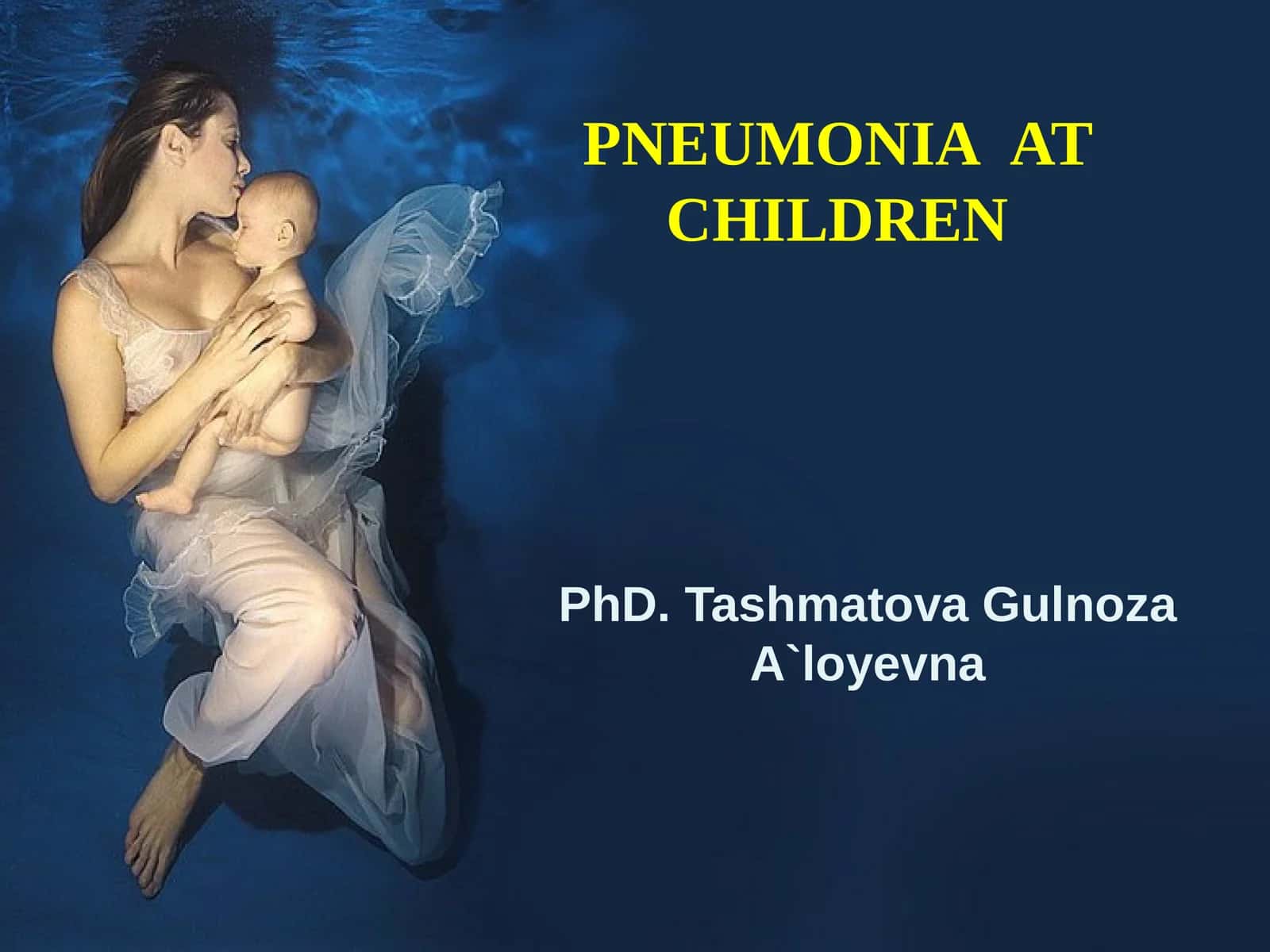 PNEUMONIAAT CHILDREN