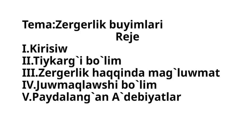 Zergerlik buyimlari