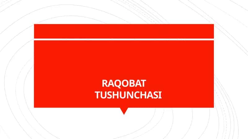 Raqobat tushunchasi