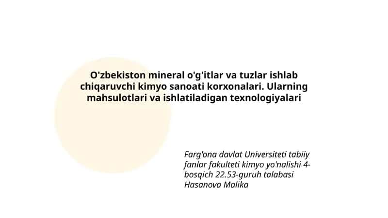 O'zbekiston mineral o'g'itlar va tuzlar ishlab chiqaruvchi kimyo sanoati korxonalari