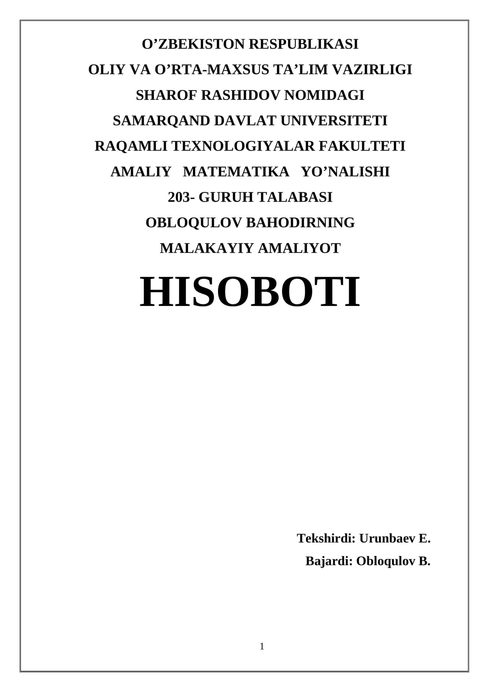 Obloqulov Bahodirning Malakayiy Amaliyoti