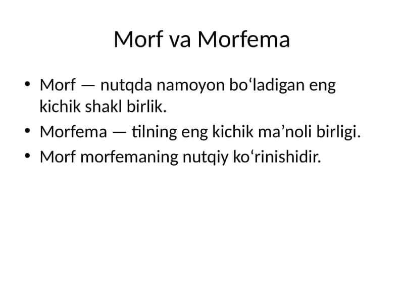 Morf va Morfema turlari