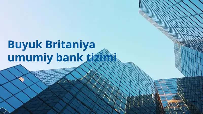 Buyuk Britaniya umumiy bank tizimi