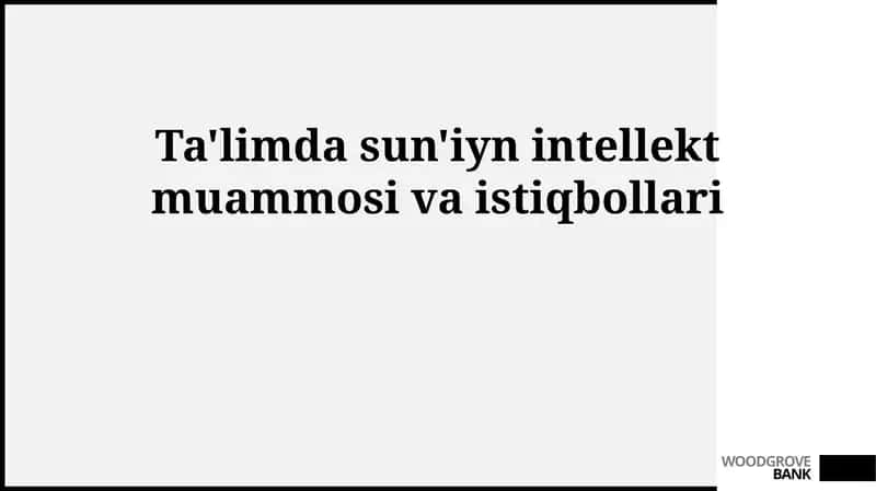 Sun'iy intellektning ta'limdagi muammolari