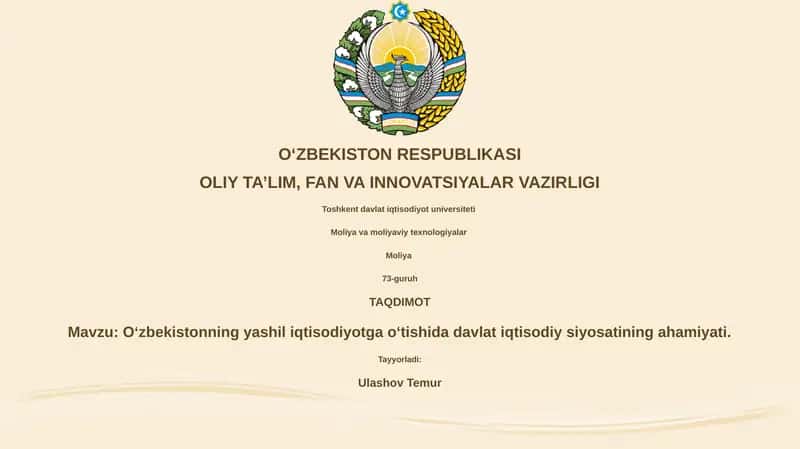 Oʻzbekistonning yashil iqtisodiyotga oʻtishida davlat iqtisodiy siyosati