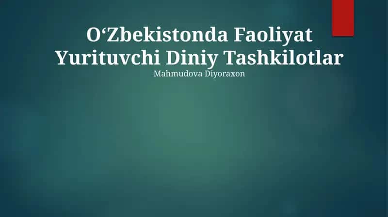 Oʻzbekistonda Faoliyat Yurituvchi Diniy Tashkilotlar