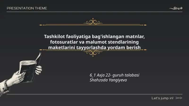 Tashkilot faoliyatiga bag'ishlangan matnlar, fotosuratlar va malumot stendlarining maketlarini tayyorlashda yordam berish