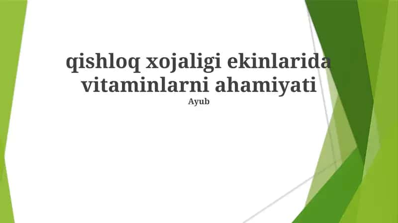 qishloq xojaligi ekinlarida vitaminlarni ahamiyati