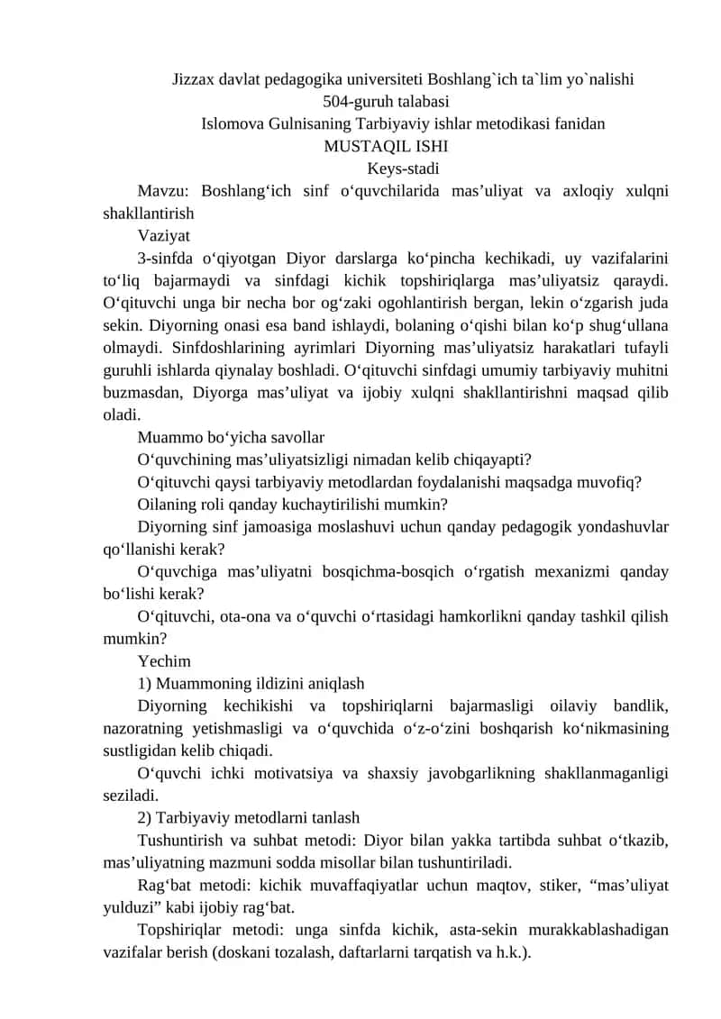 Keys-stadi Mavzu: Boshlang‘ich sinf o‘quvchilarida mas’uliyat va axloqiy xulqni shakllantirish