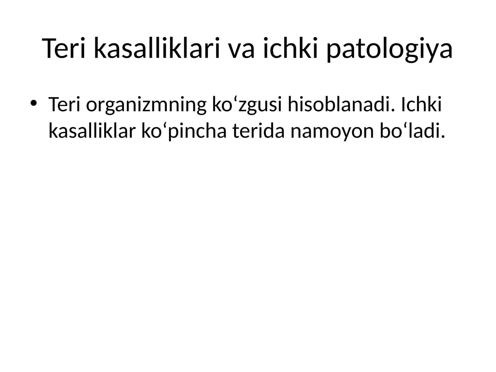 Teri kasalliklari va ichki patologiya