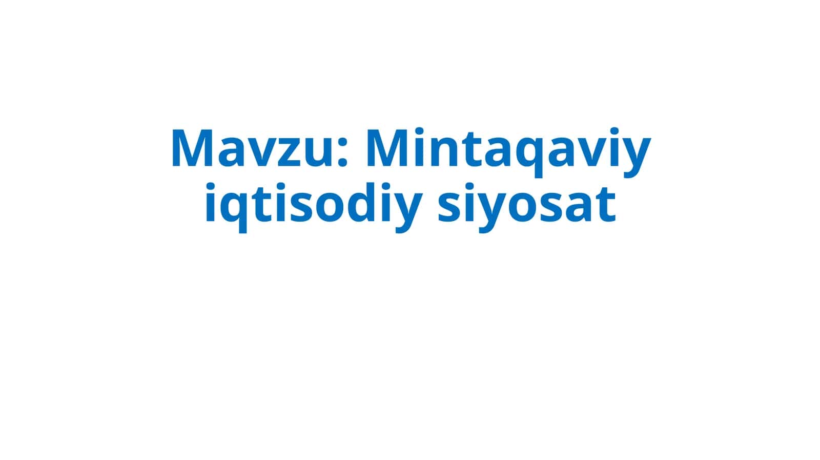 Mintaqaviyiqtisodiysiyosat