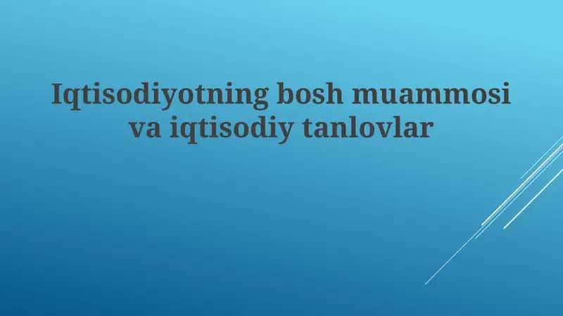 Asosiy iqtisodiy muammo