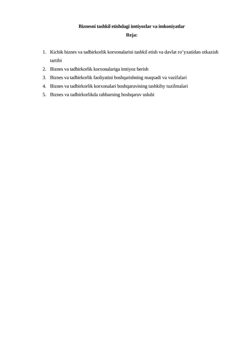 Kichik biznes va tadbirkorlik korxonalarini tashkil etish va davlat ro’yxatidan otkazish tartibi