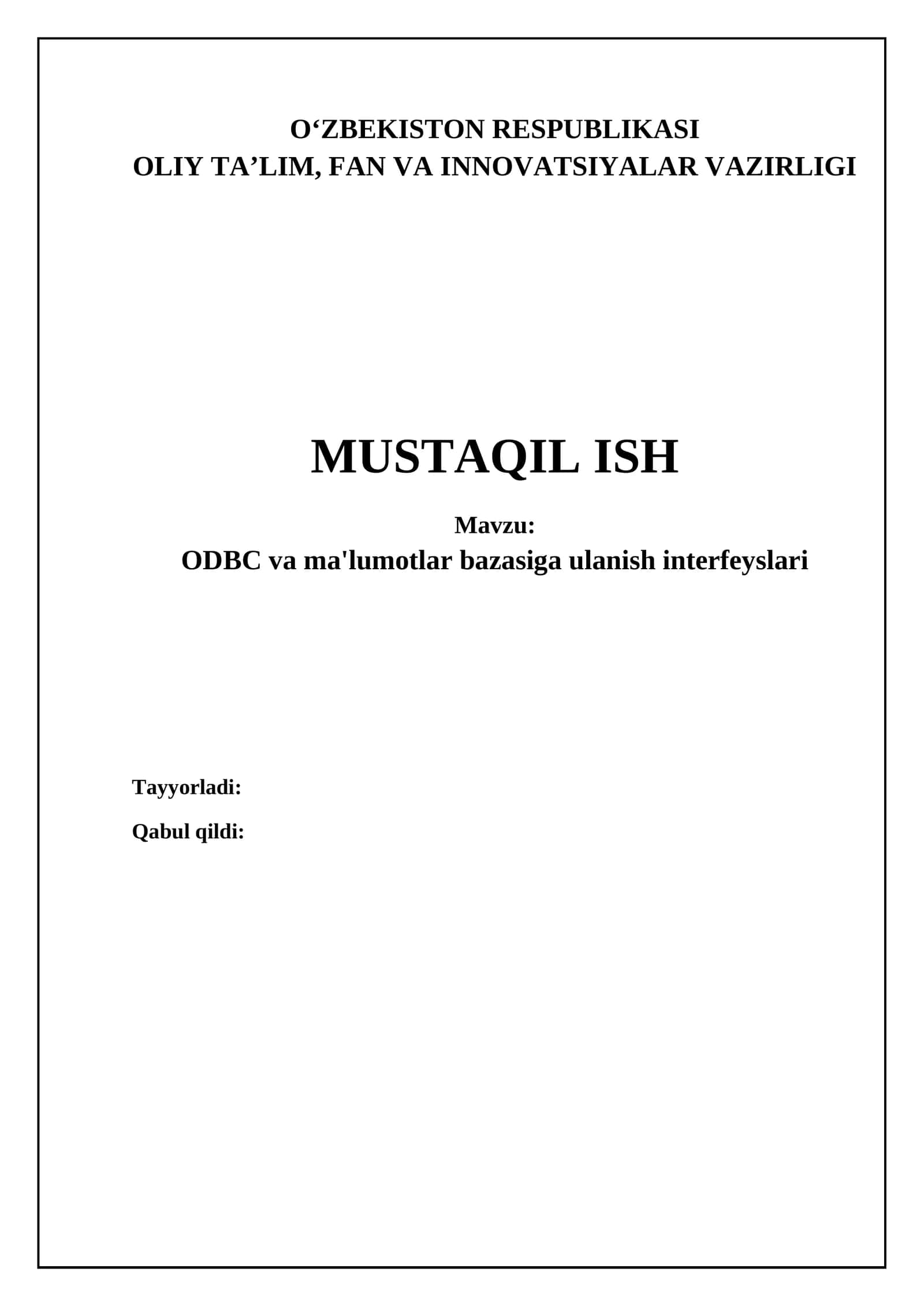 ODBC va ma'lumotlar bazasiga ulanish interfeyslari