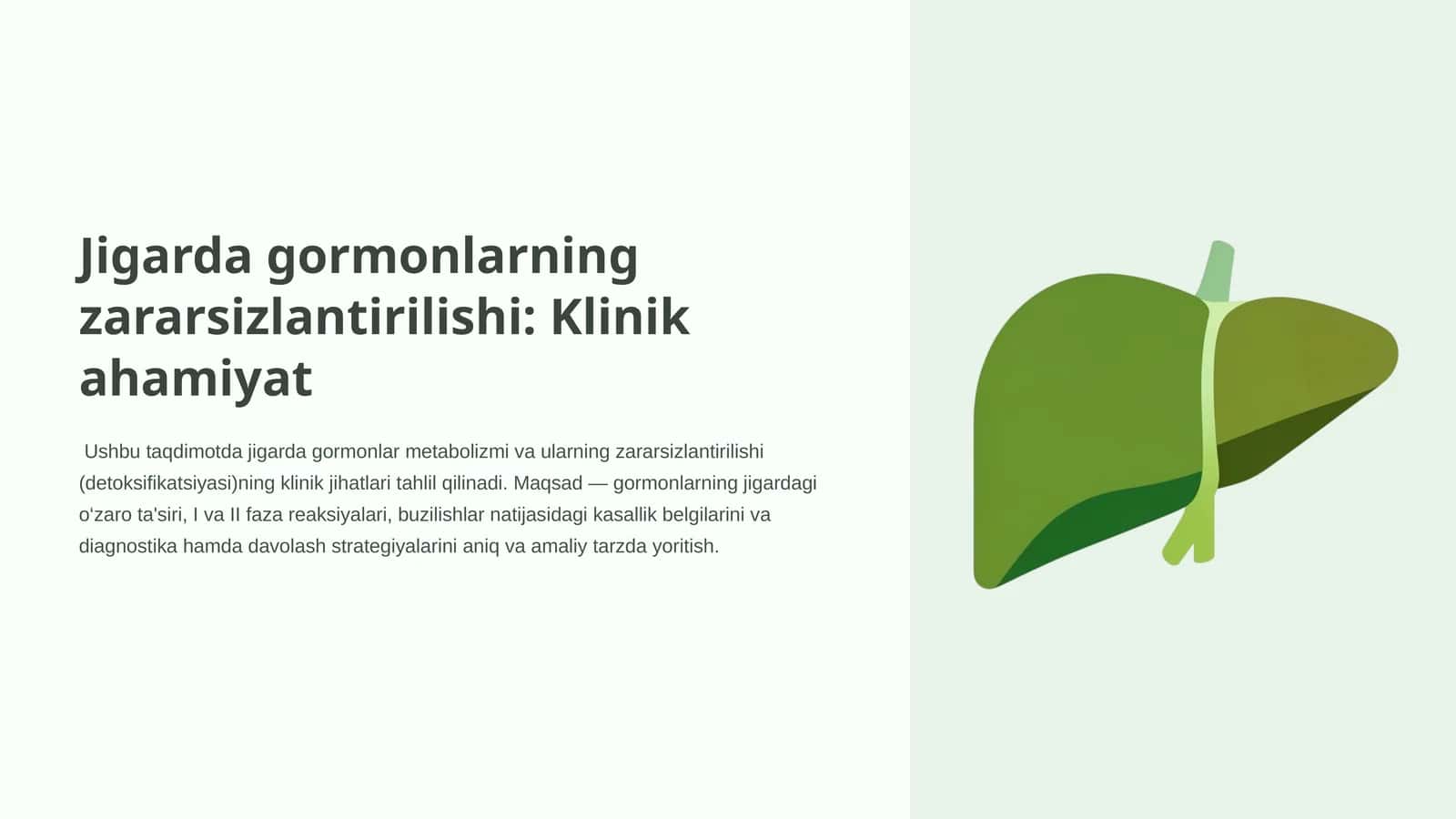 Jigarda gormonlarning zararsizlantirilishi: Klinik ahamiyat