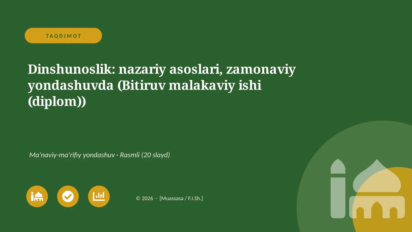 Dinshunoslik: nazariy asoslari, zamonaviy yondashuvda (Bitiruv malakaviy ishi (diplom))