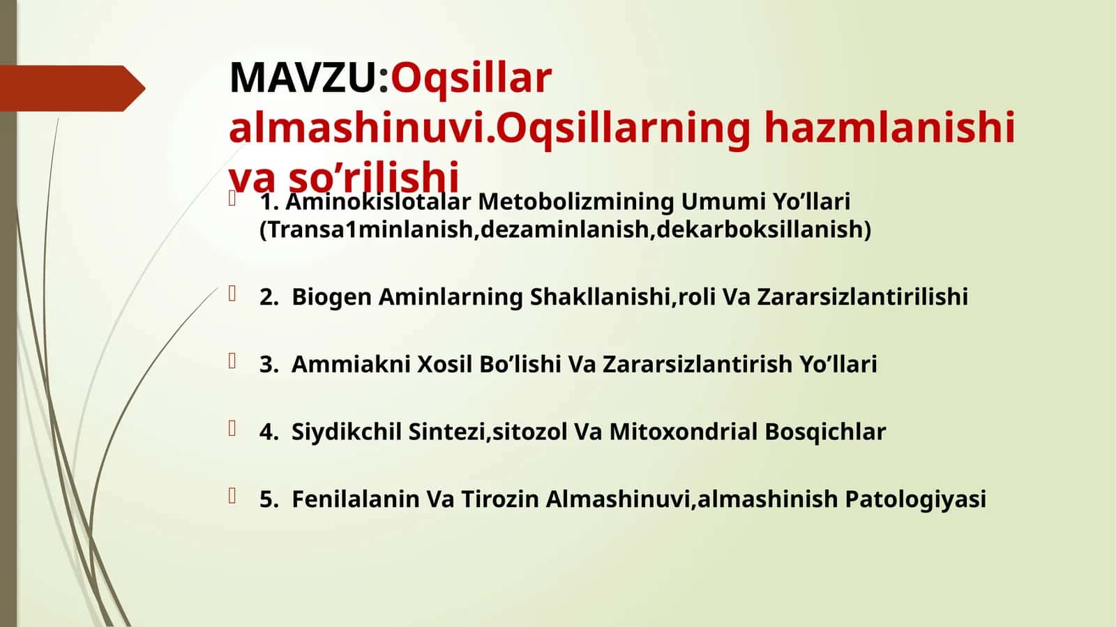 Oqsillar almashinuvi.Oqsillarning hazmlanishi va so'rilishi