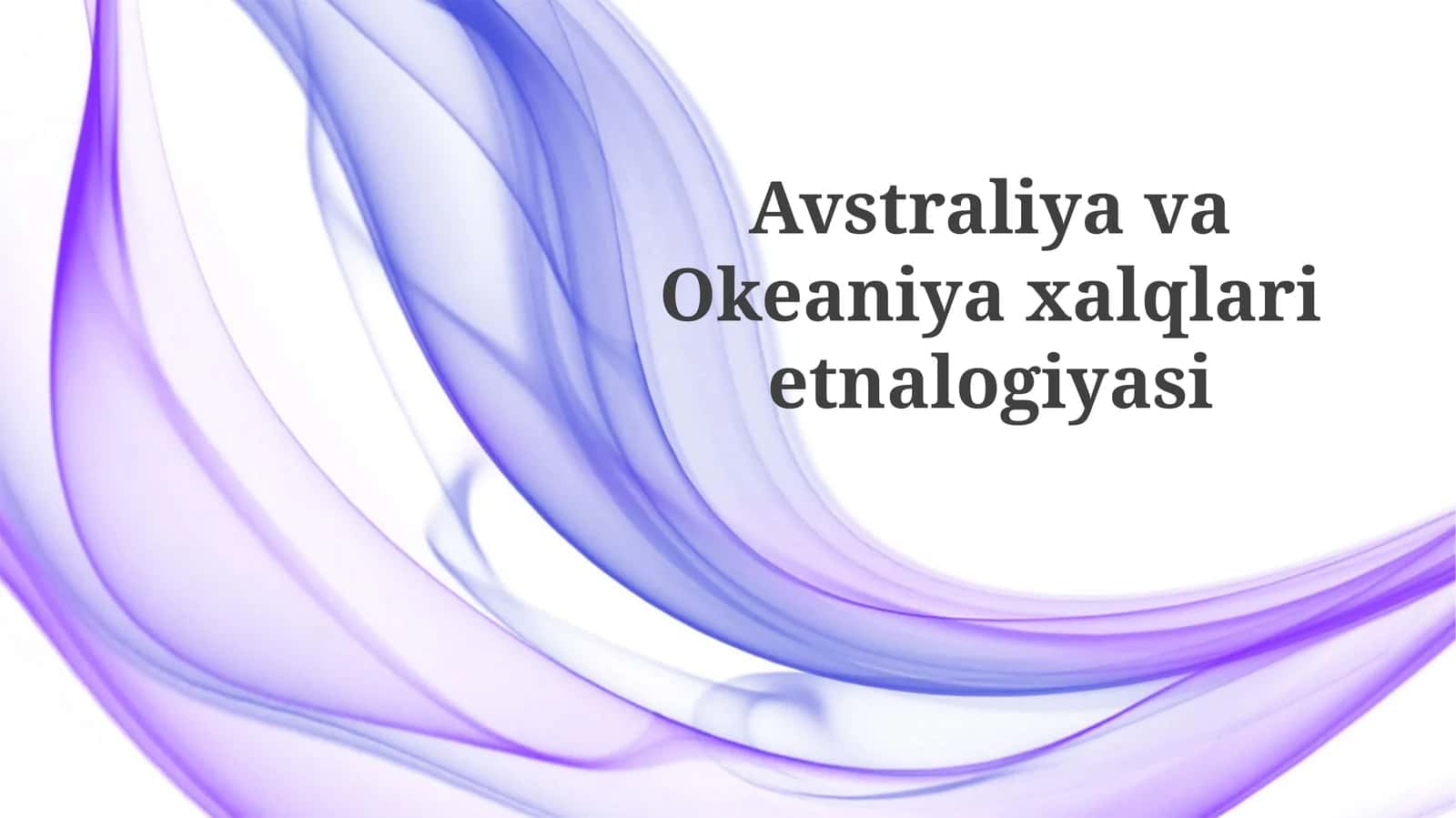 Avstraliya va Okeaniyaxalqlarietnalogiyasi