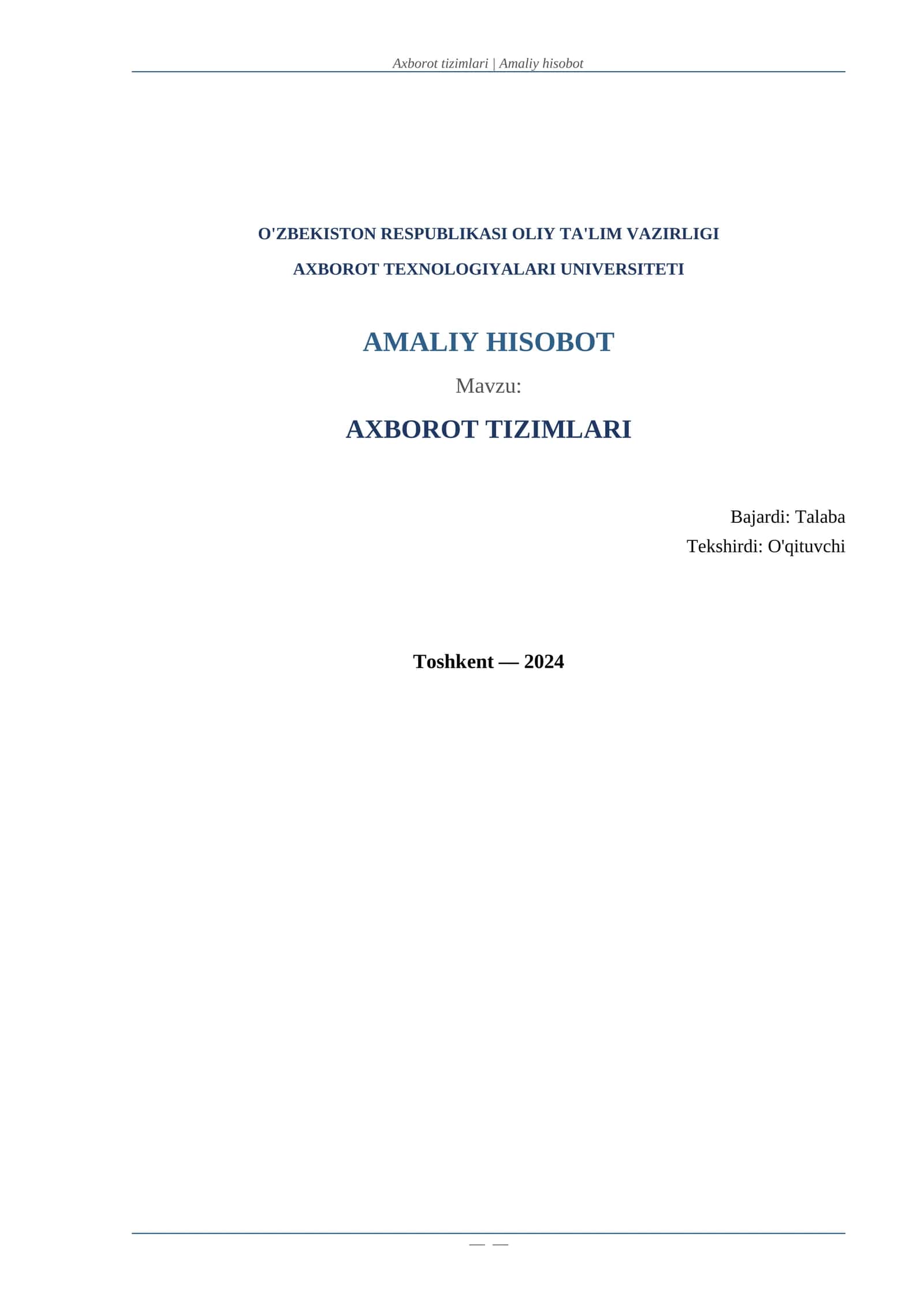 AXBOROT TIZIMLARIdan amaliyot hisoboti