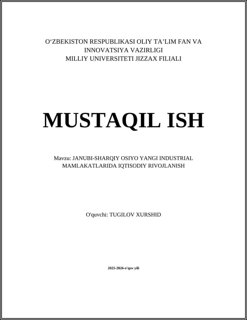 Janubi-Sharqiy Osiyoda yangi industrial mamlakatlarda iqtisodiy rivojlanish