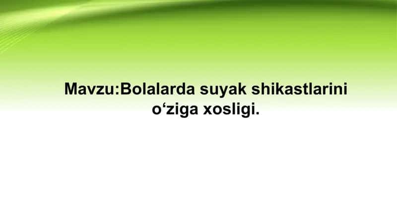 Bolalardasuyak shikastlarinioʻzigaxosligi