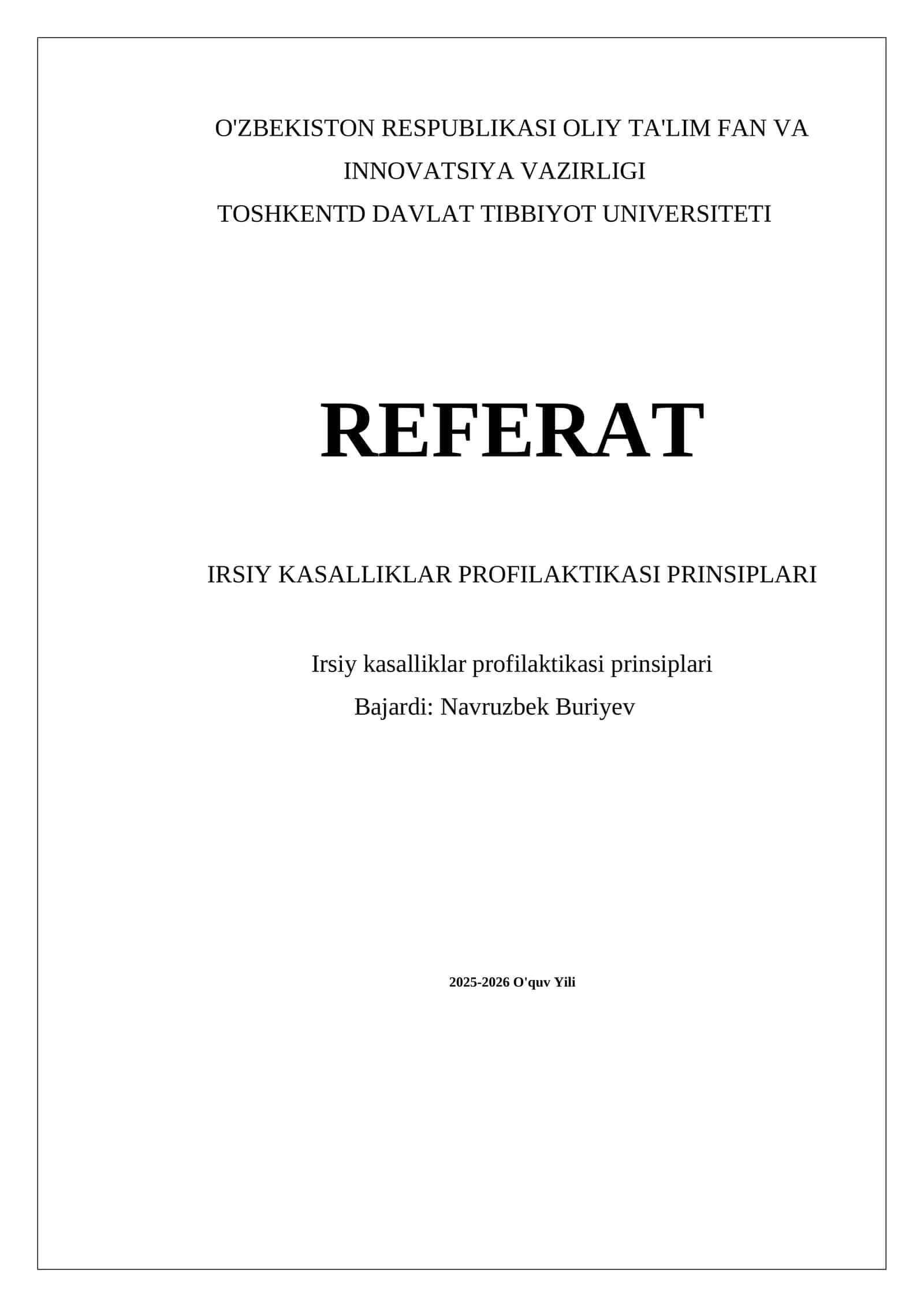 IRSİY KASALLIKLAR PROFILAKTIKASI PRINSIPLARI