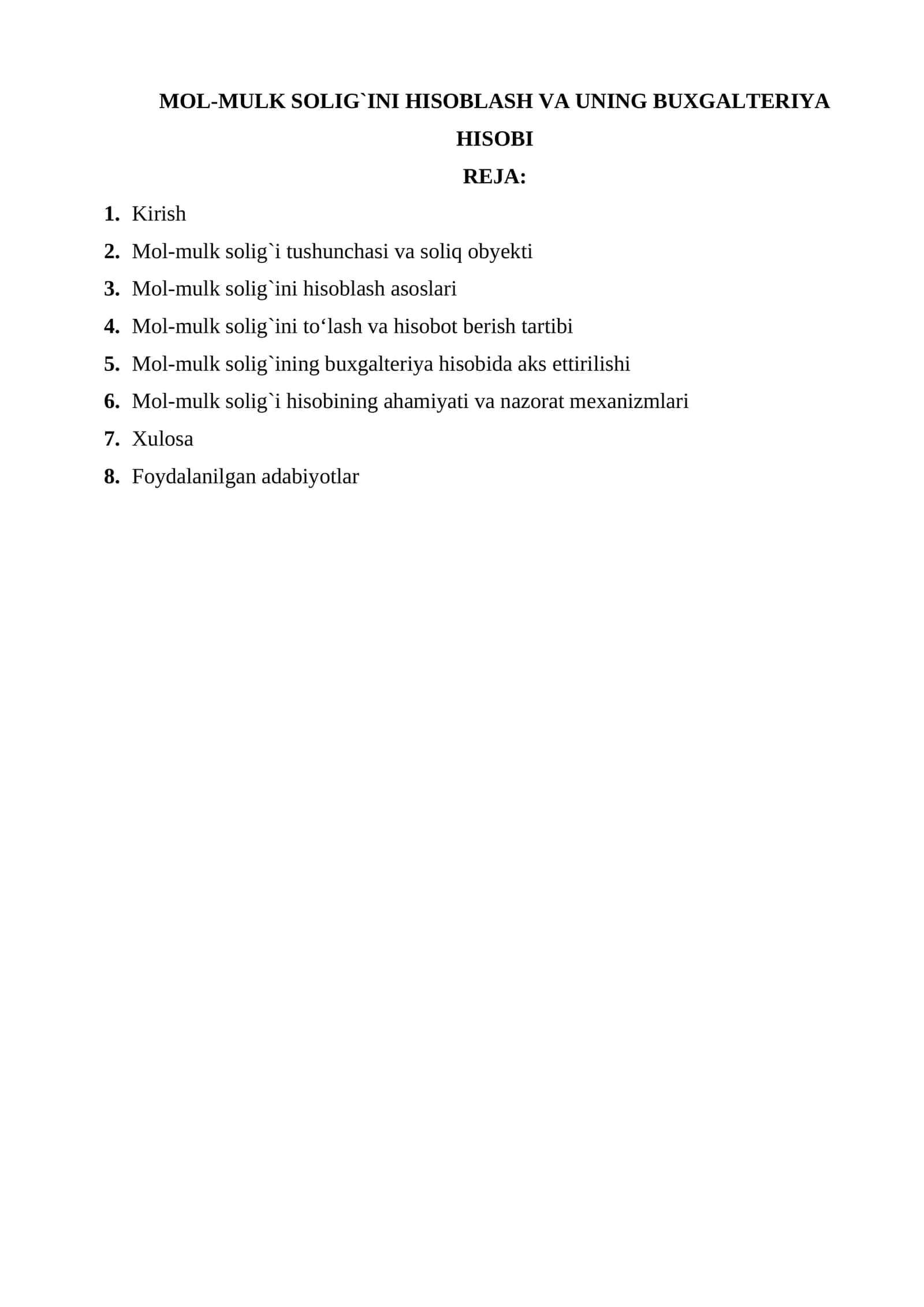 MOL-MULK SOLIG`INI HISOBLASH VA UNING BUXGALTERIYA HISOBI
