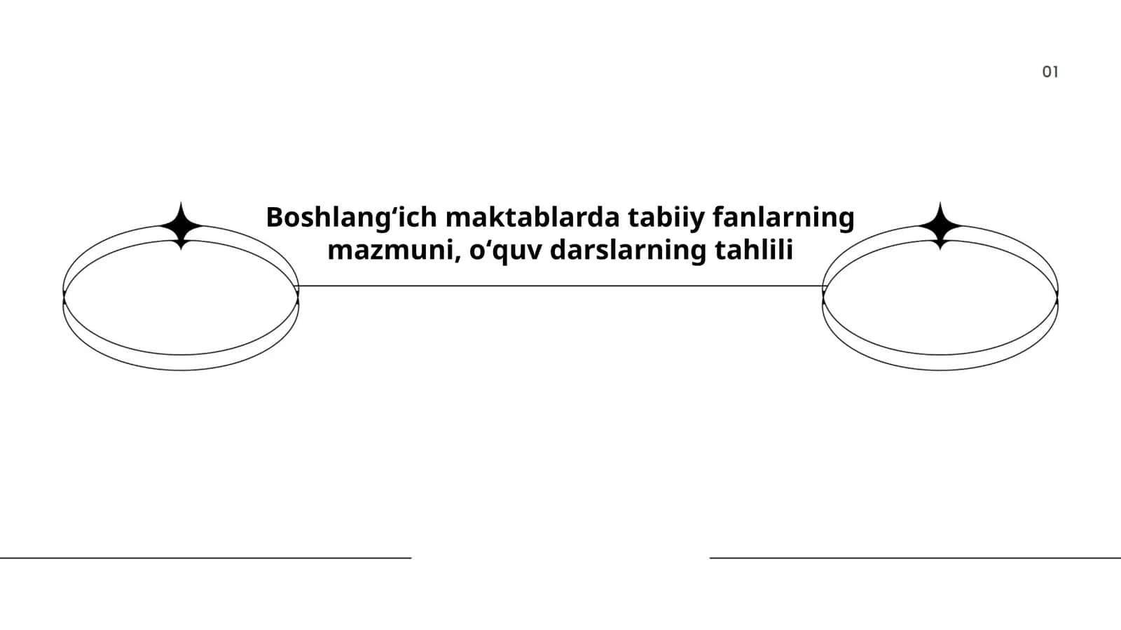 Boshlangʻich maktablarda tabiiy fanlarning mazmuni, oʻquv darslarning tahlili