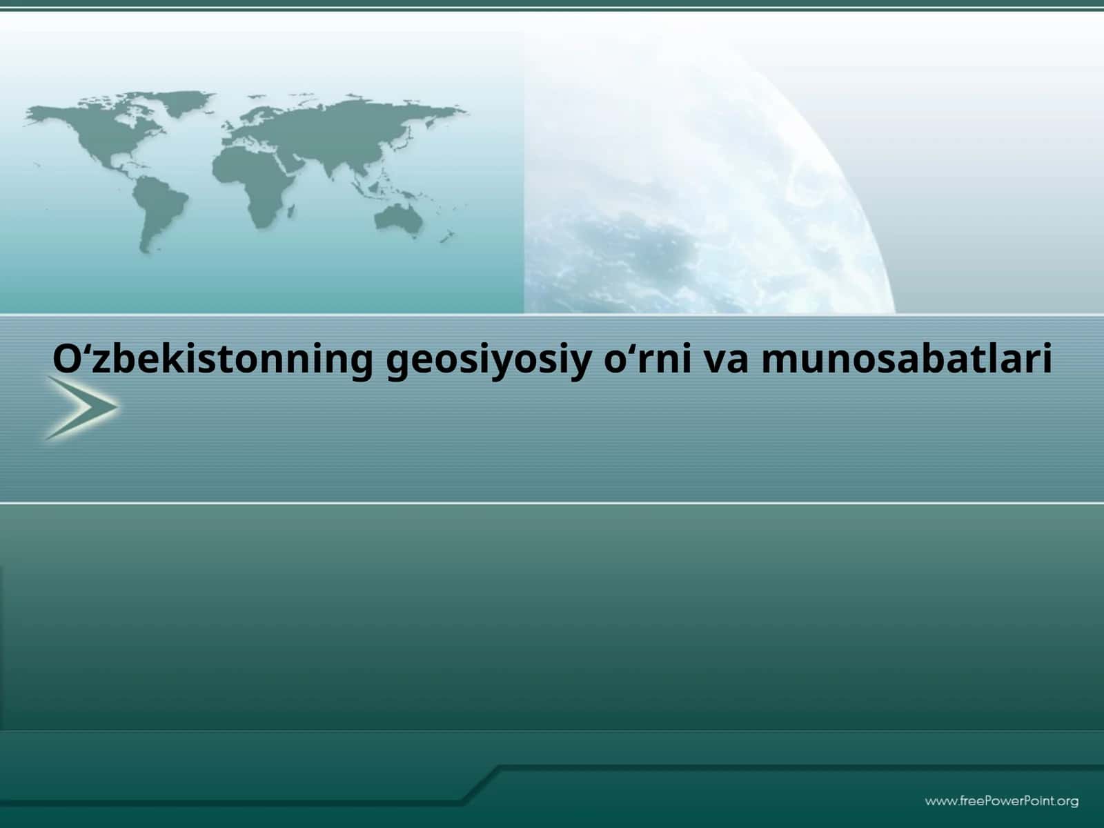 O‘zbekistonning geosiyosiy o‘rni va munosabatlari
