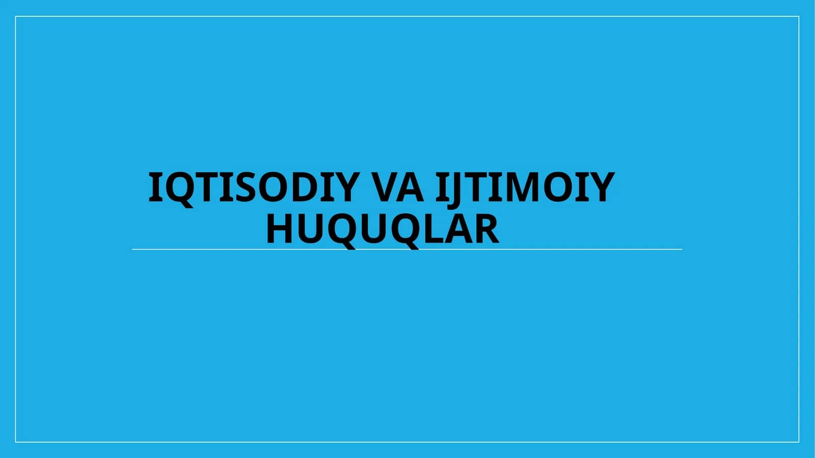 Iqtisodiyva ijtimoiy huquqlar