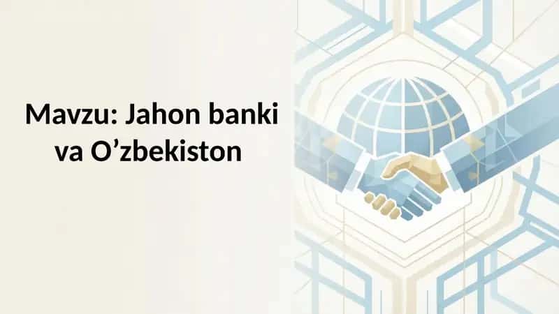 Jаhоn bаnki va O’zbekiston