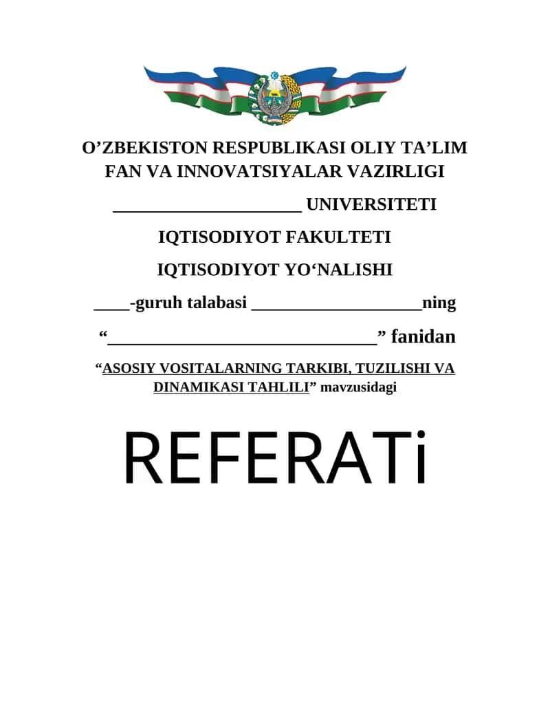 ASOSIY VOSITALARNING TARKIBI, TUZILISHI VA DINAMIKASI TAHLILI