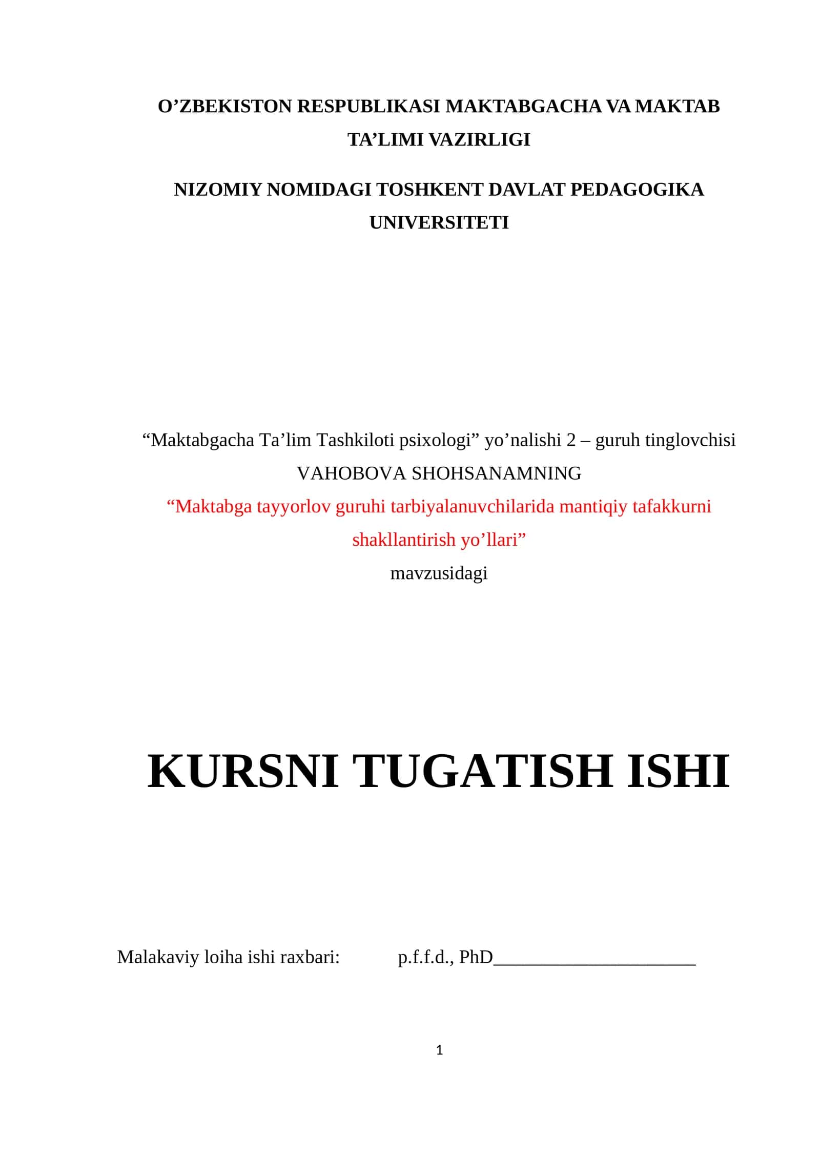 : Maktabgacha yoshdagi bolalarning mantiqiy tafakkurini shakllantirish yo‘llari.