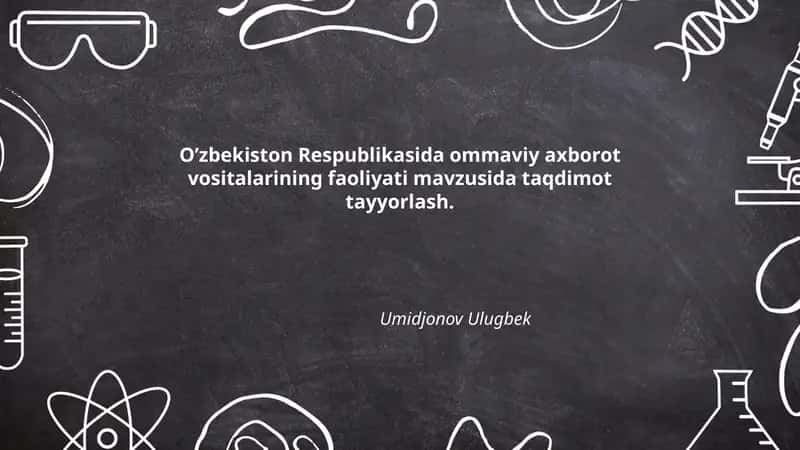 O’zbekiston Respublikasida ommaviy axborot vositalarining faoliyati