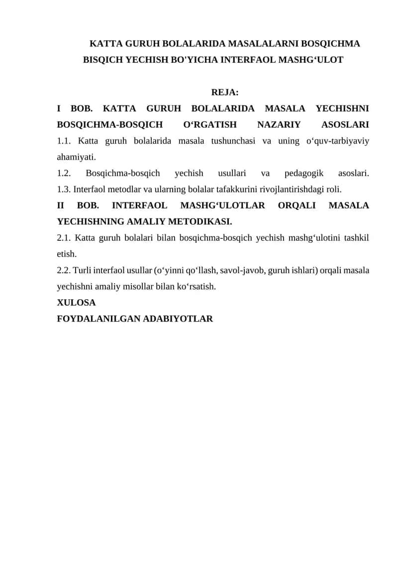 Masalalarni bosqichma bisqich yechish bo'yicha interfaol mashg'ulot