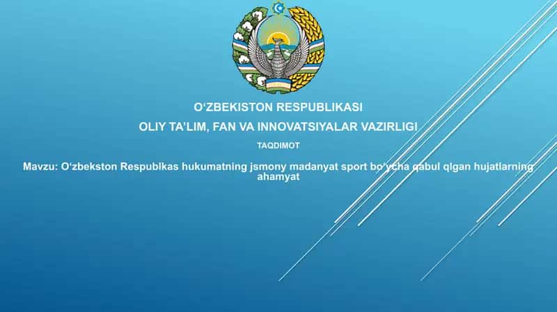 O'zbekiston Respublikasi jismoniy madaniyat sport bo'yicha qabul qilingan hujatlarning ahamiyati