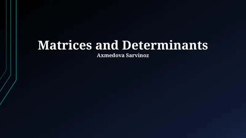 Matrislar va determinantlar