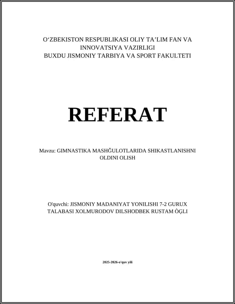 GIMNASTIKA MASHĞULOTLARIDA SHIKASTLANISHNI OLDINI OLISH